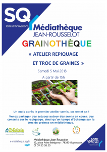 Lire la suite à propos de l’article Samedi 5 mai à Guyancourt : Atelier de repiquage et de troc de graines 🗓 🗺
